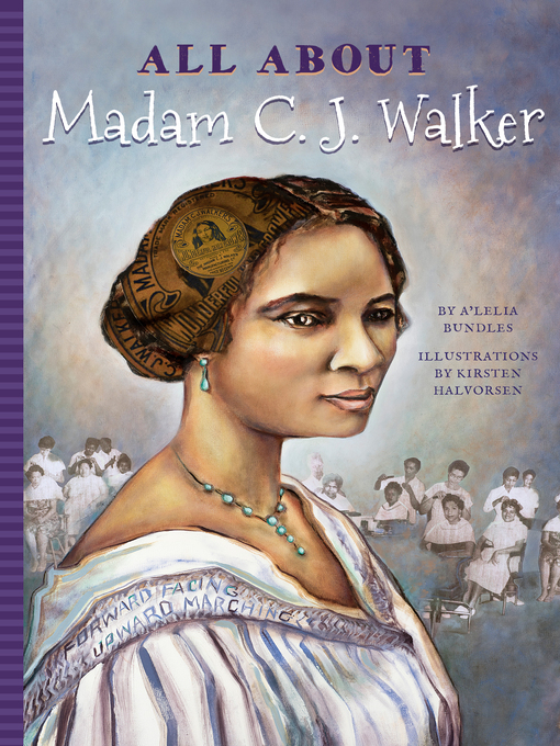 Title details for All About Madam C.J. Walker by A'Lelia Bundles - Available